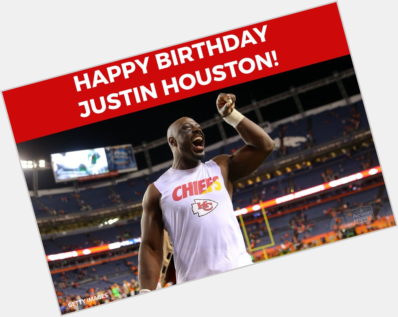 41actionnews \"HAPPY BIRTHDAY to Chiefs player Justin Houston! 