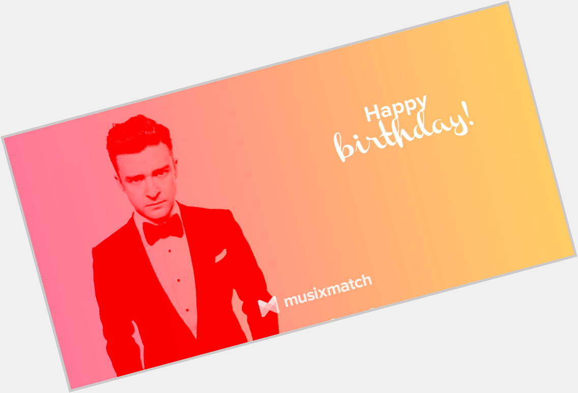 Happy birthday Justin!!    \" Today is Justin Timberlake\s birthday!  