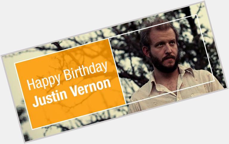 Remessage to wish Justin Vernon ( a happy birthday! Celebrate with and more:  