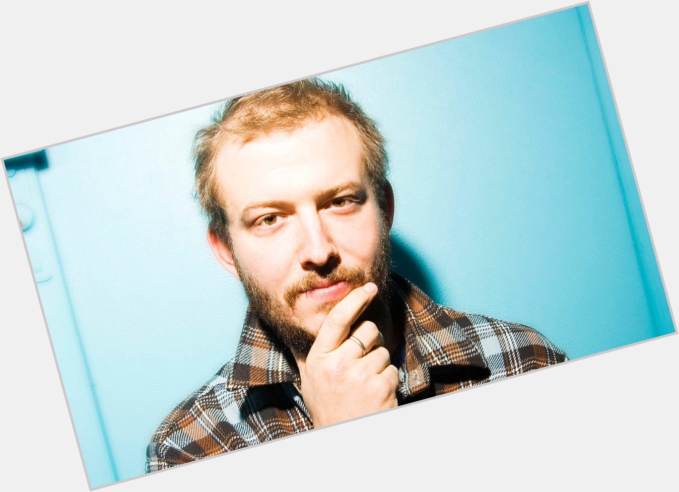 Happy birthday to  (Justin Vernon). 