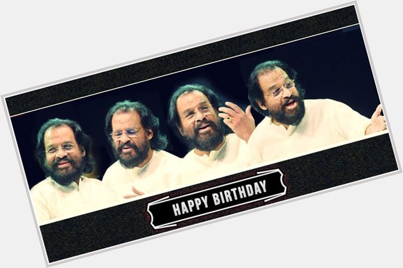 Join us in wishing the man with the Golden voice K.J.Yesudas, a very Happy birthday today! 