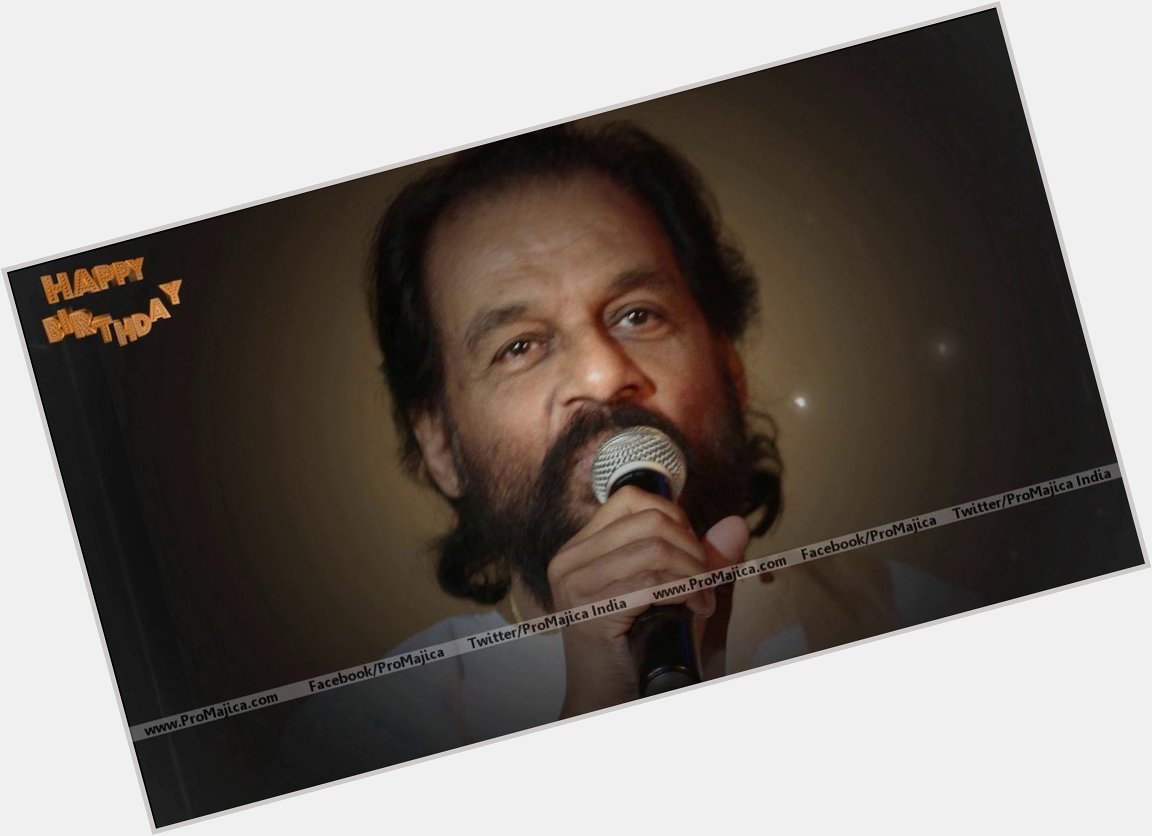  Promajica wishes a very Happy Birthday to the Legendary Singer Dr K.J Yesudas on his 77t 