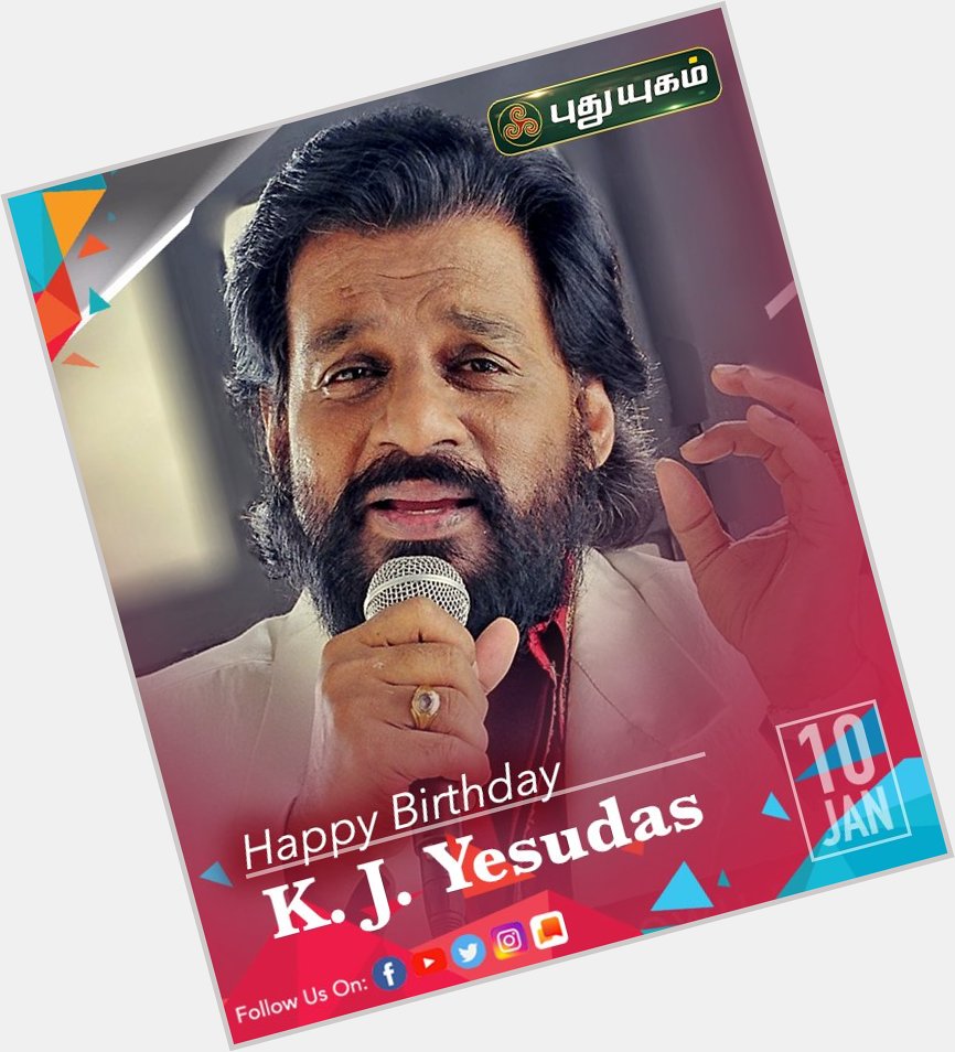 Happy Birthday to Legendary Singer K.J. Yesudas 