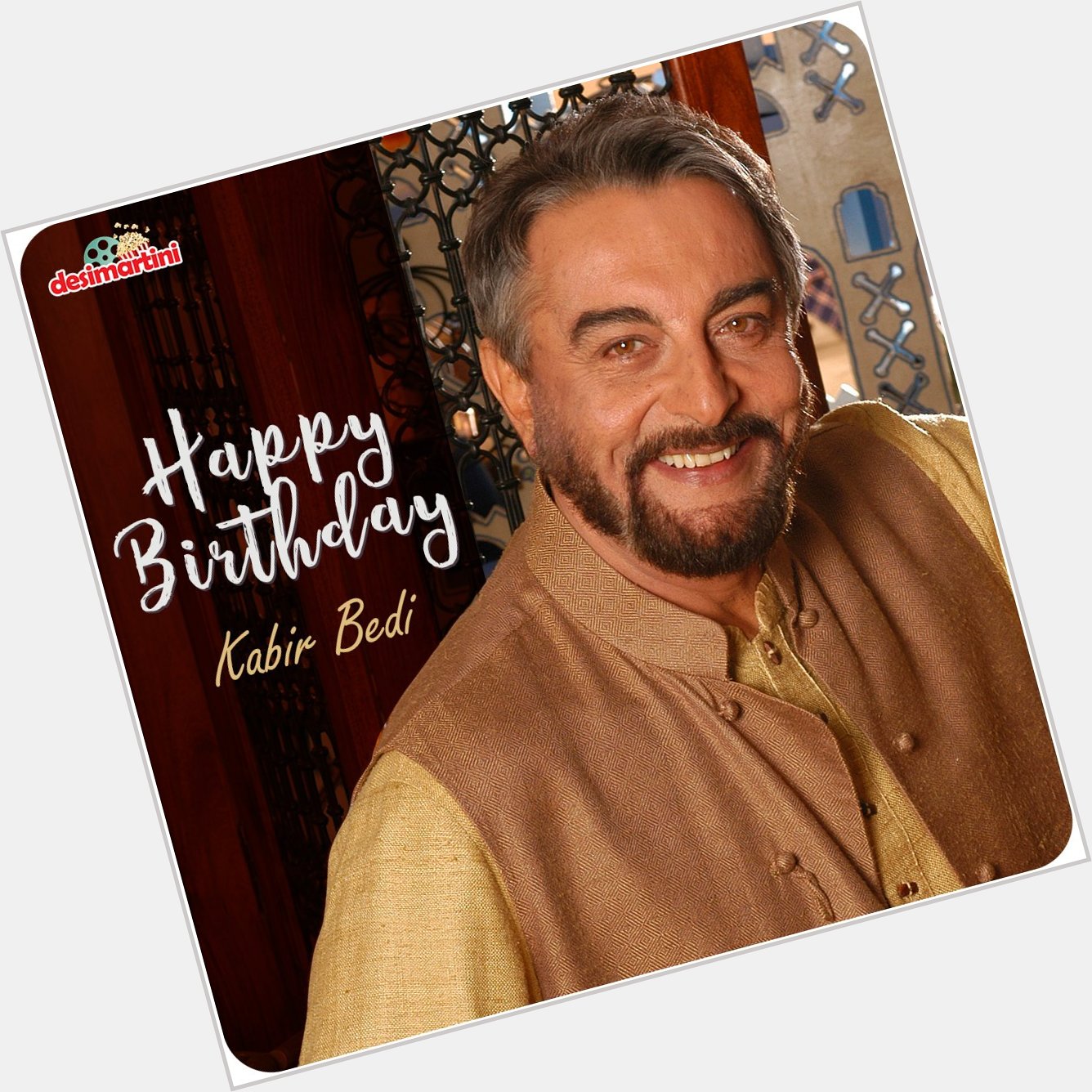Happy Birthday to the veteran actor, Kabir Bedi!   