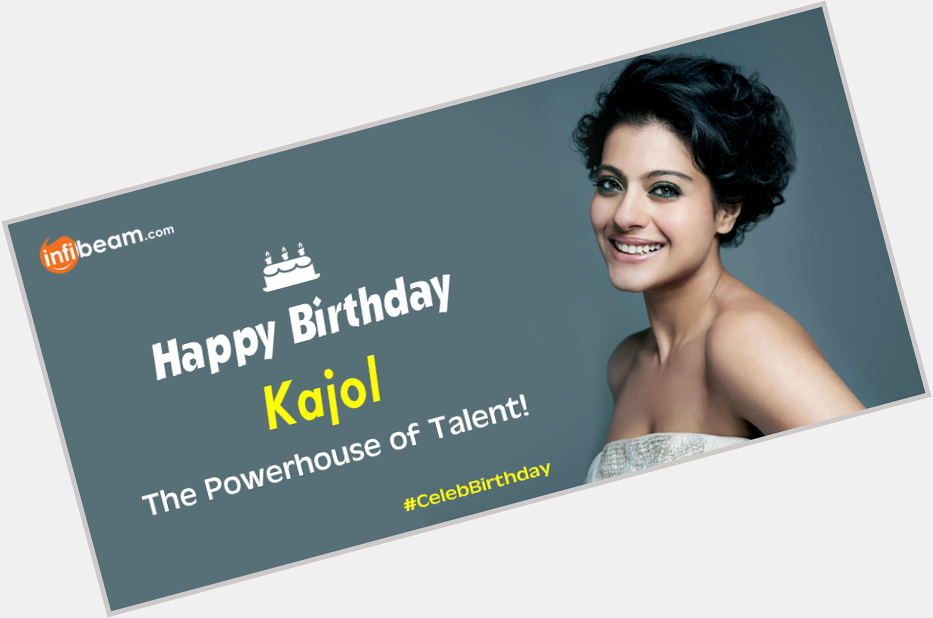 Happy Birthday to this bold beauty \Kajol\ ! 