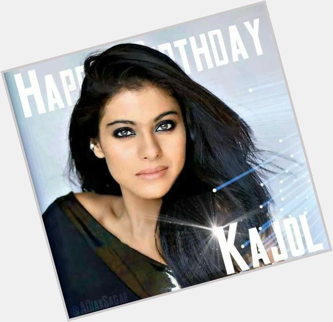 Happy Birthday Kajol  The most stunning amazing actress of India. team  