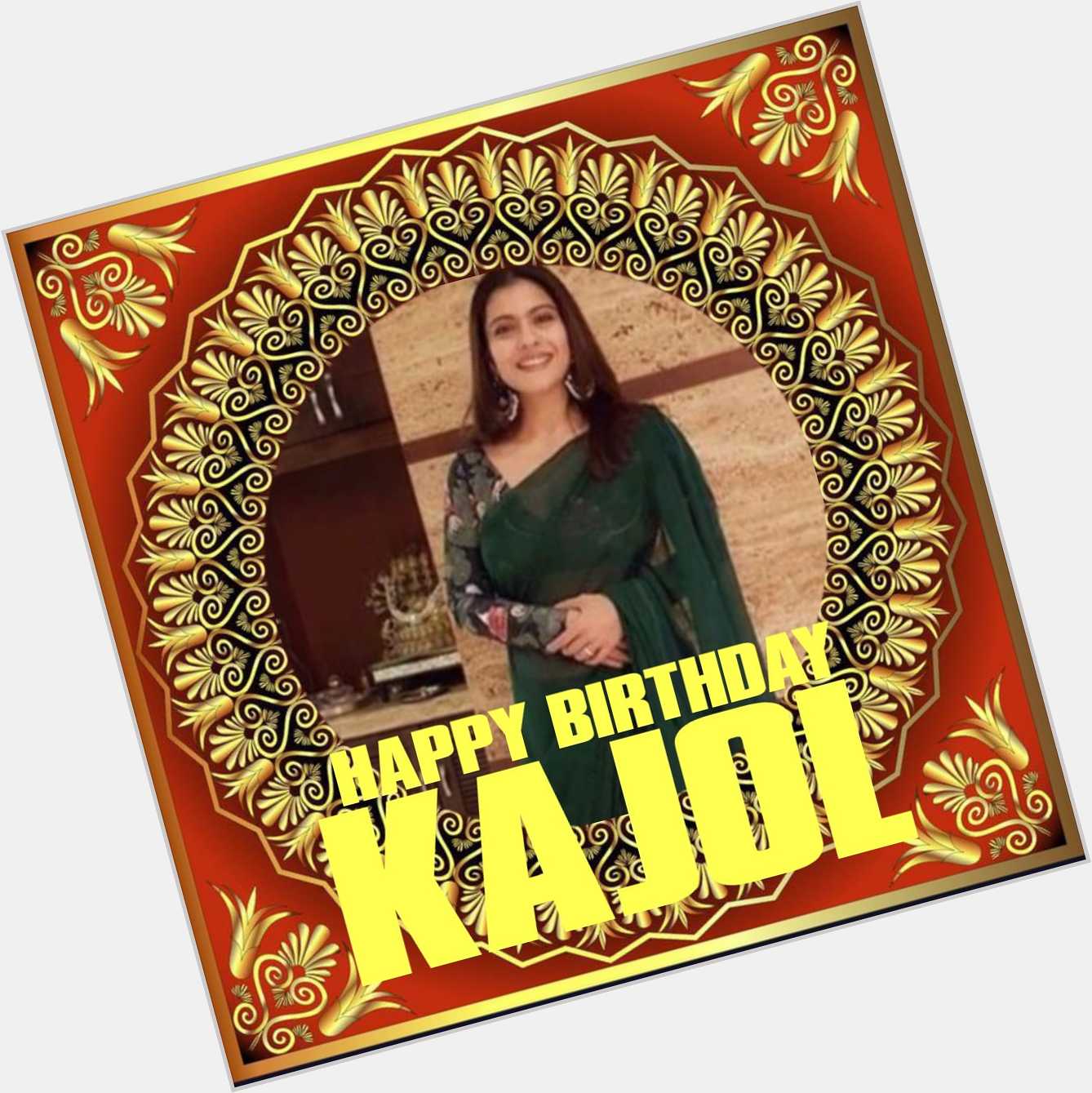Happy Birthday Kajol    