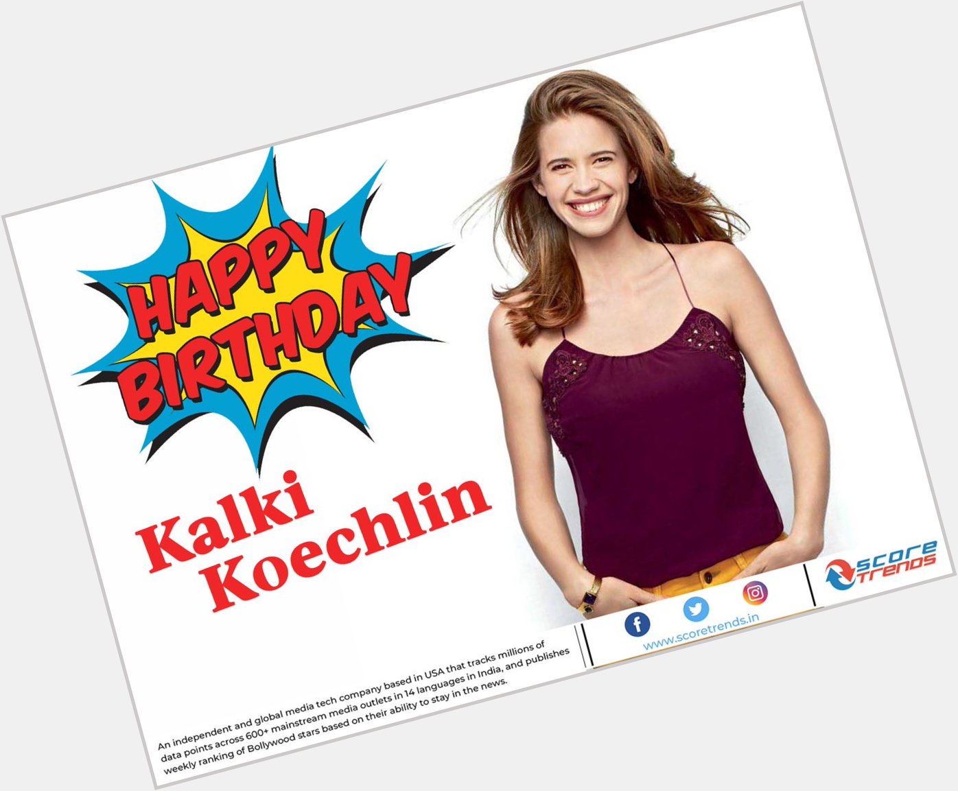 Score Trends wishes Kalki Koechlin a Happy Birthday!!     