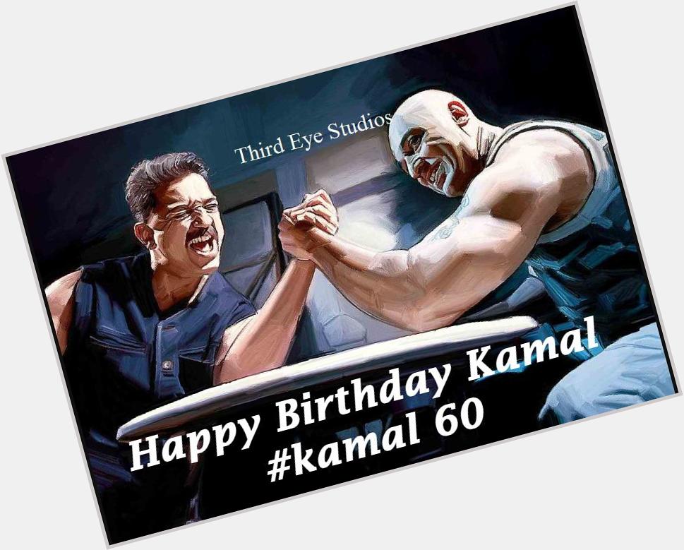 Happy Birthday Kamal Haasan!  Valga Pallandu!  Kamal Photo Memories: 