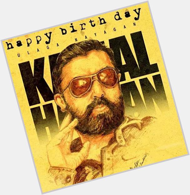 Happy Birthday Kamal Haasan Sir!  