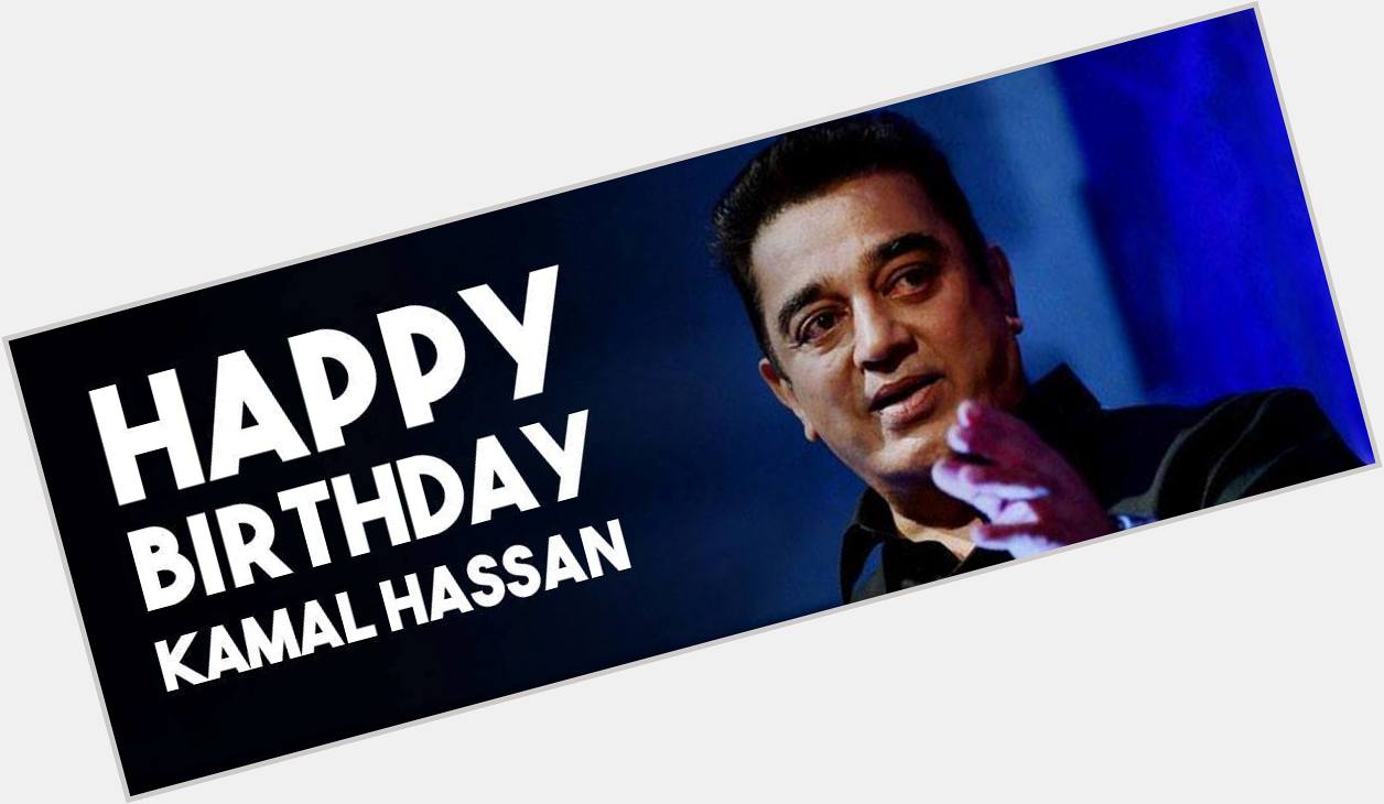 Vendhar TV wishes Actor Kamal Haasan a splendid Happy Birthday !!  