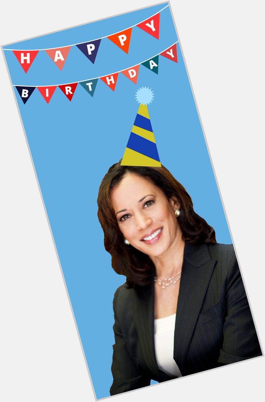Wishing a happy birthday to the wonderful senator from California, Kamala Harris   