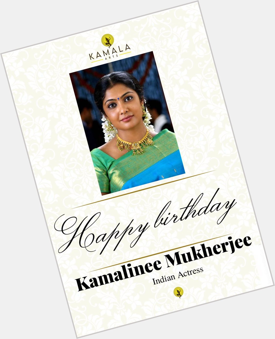 Happy birthday Kamalinee Mukherjee 