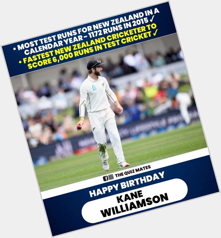 Wishing Kane Williamson a very Happy Birthday.    