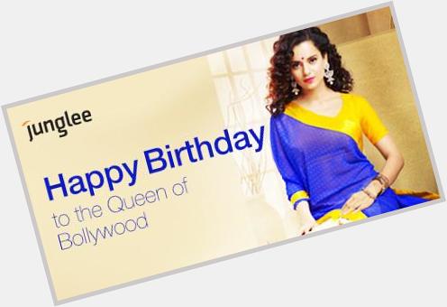 A very Happy Birthday to the Queen of Bollywood Kangna Ranaut. Get Queen movie at Rs 92 only   