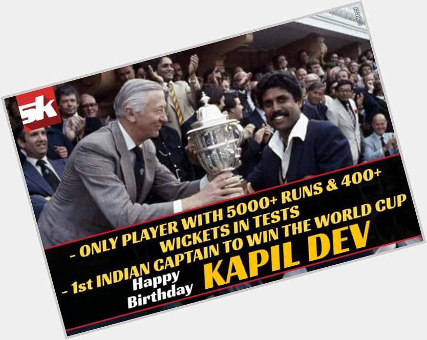 Happy Birthday, Kapil Dev!!      