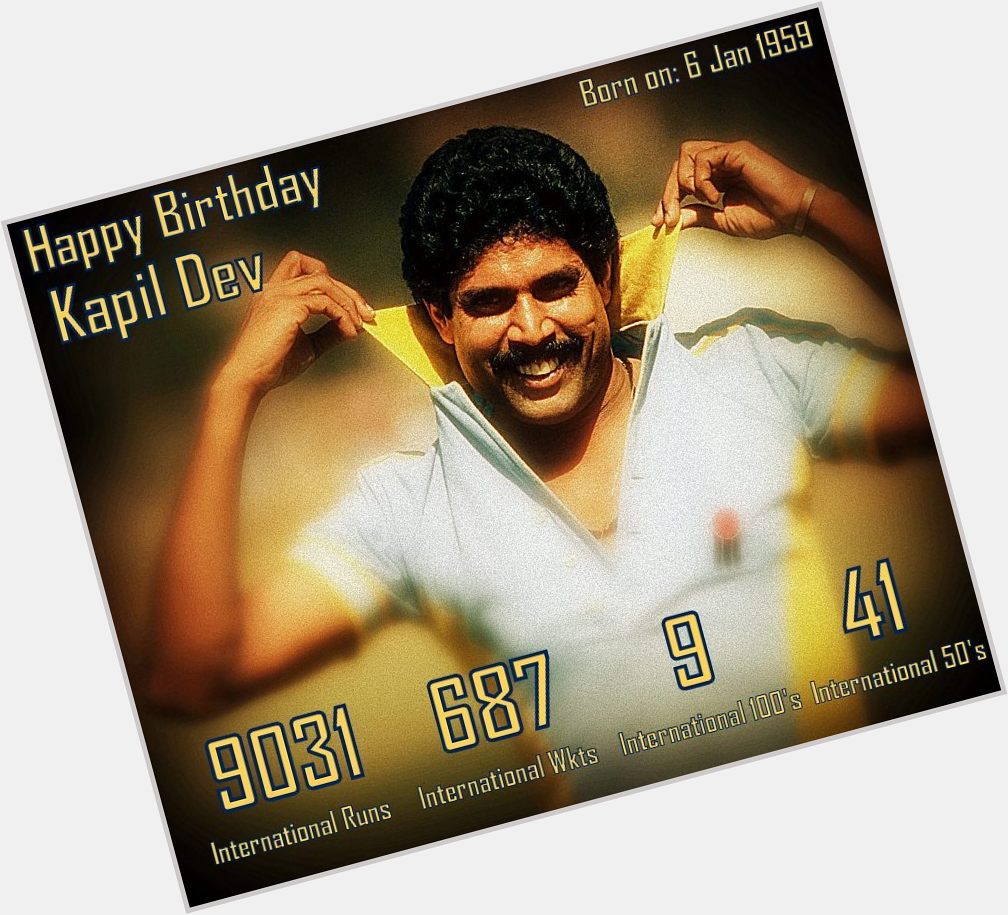The Legend Was Born Today: Happy Birthday Kapil Dev  