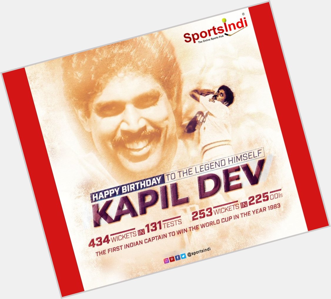 Sportsindi wishes Happy Birthday to Kapil Dev....    