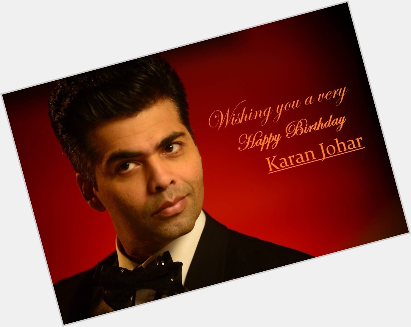 To the one person who makes Bollywood, Oh so fabulous! Happy Birthday  Karan Johar. :) 