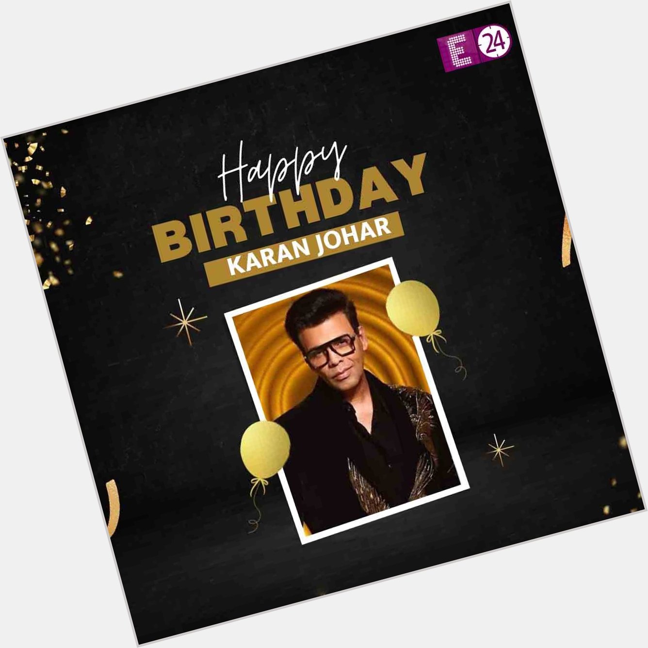 Here s wishing a very happy birthday to the iconic Filmmaker Karan Johar.     