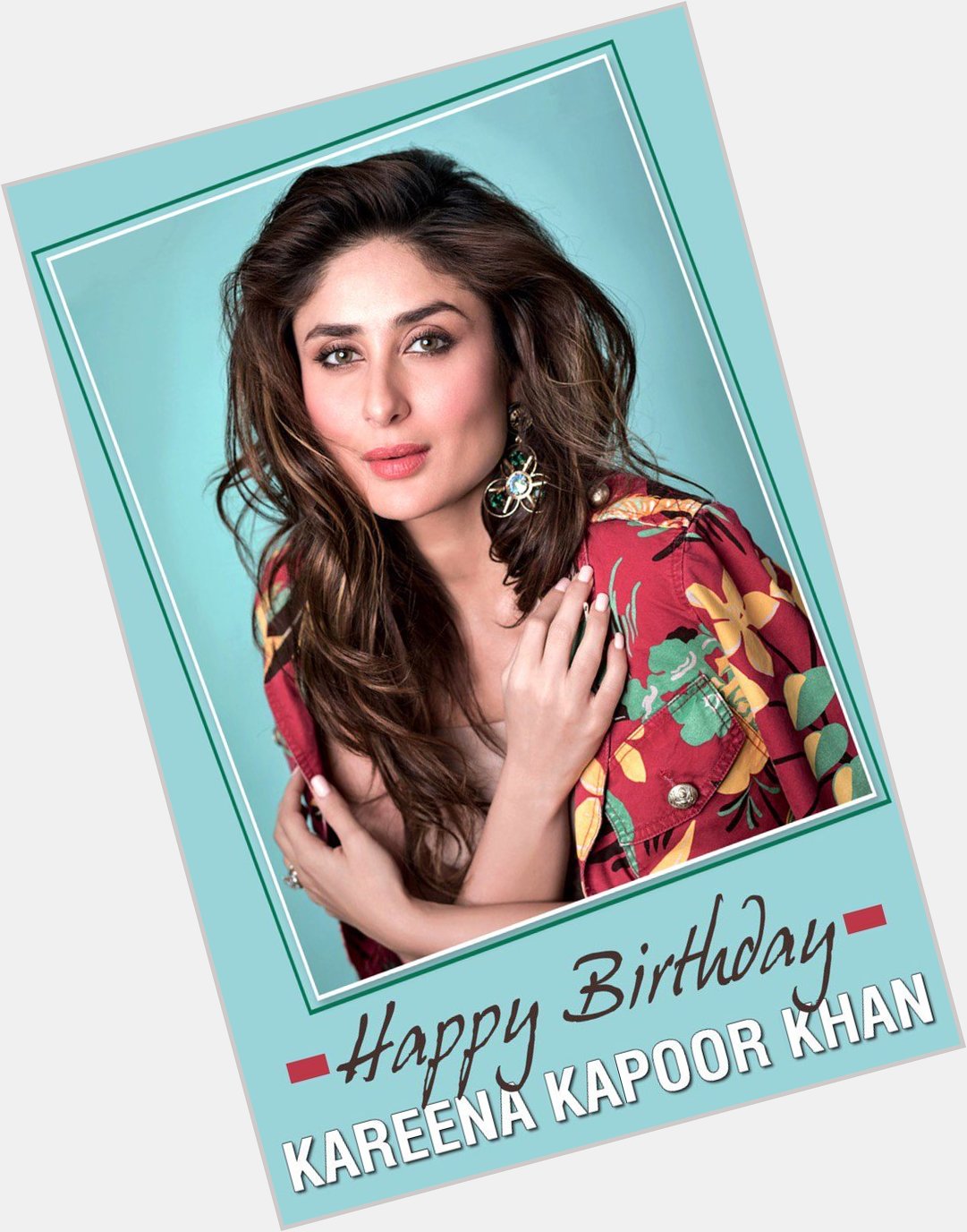 Here\s wishing Kareena Kapoor Khan a very Happy Birthday! 