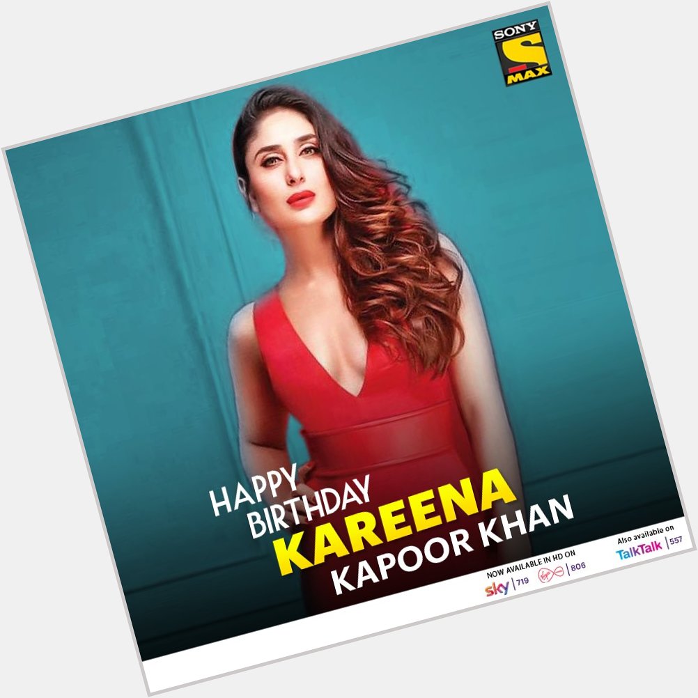 Strong, independent and confident Happy Birthday Kareena Kapoor Khan. 