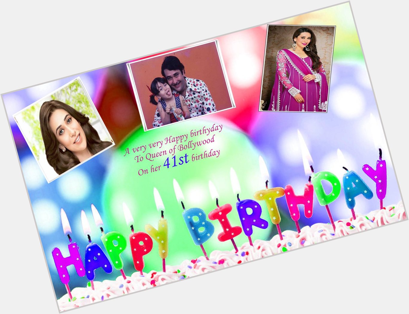 Wishing happy birthday to Karishma Kapoor
 
