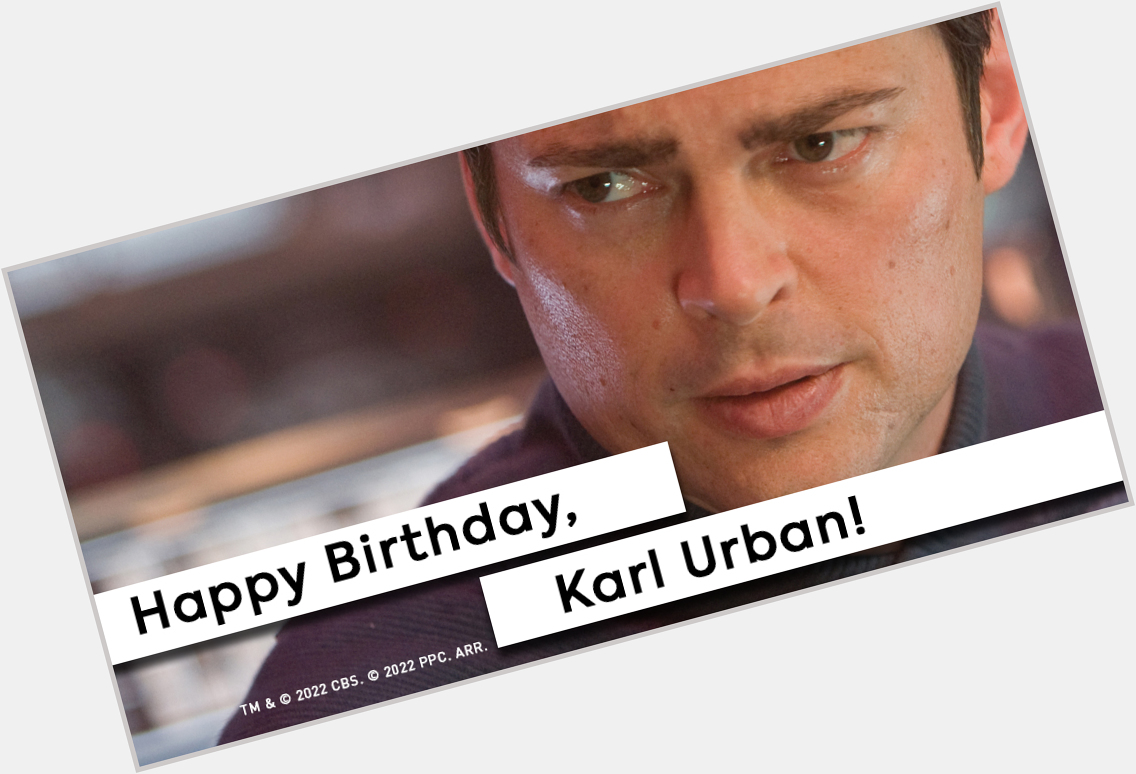 Happy Birthday, Karl Urban! 