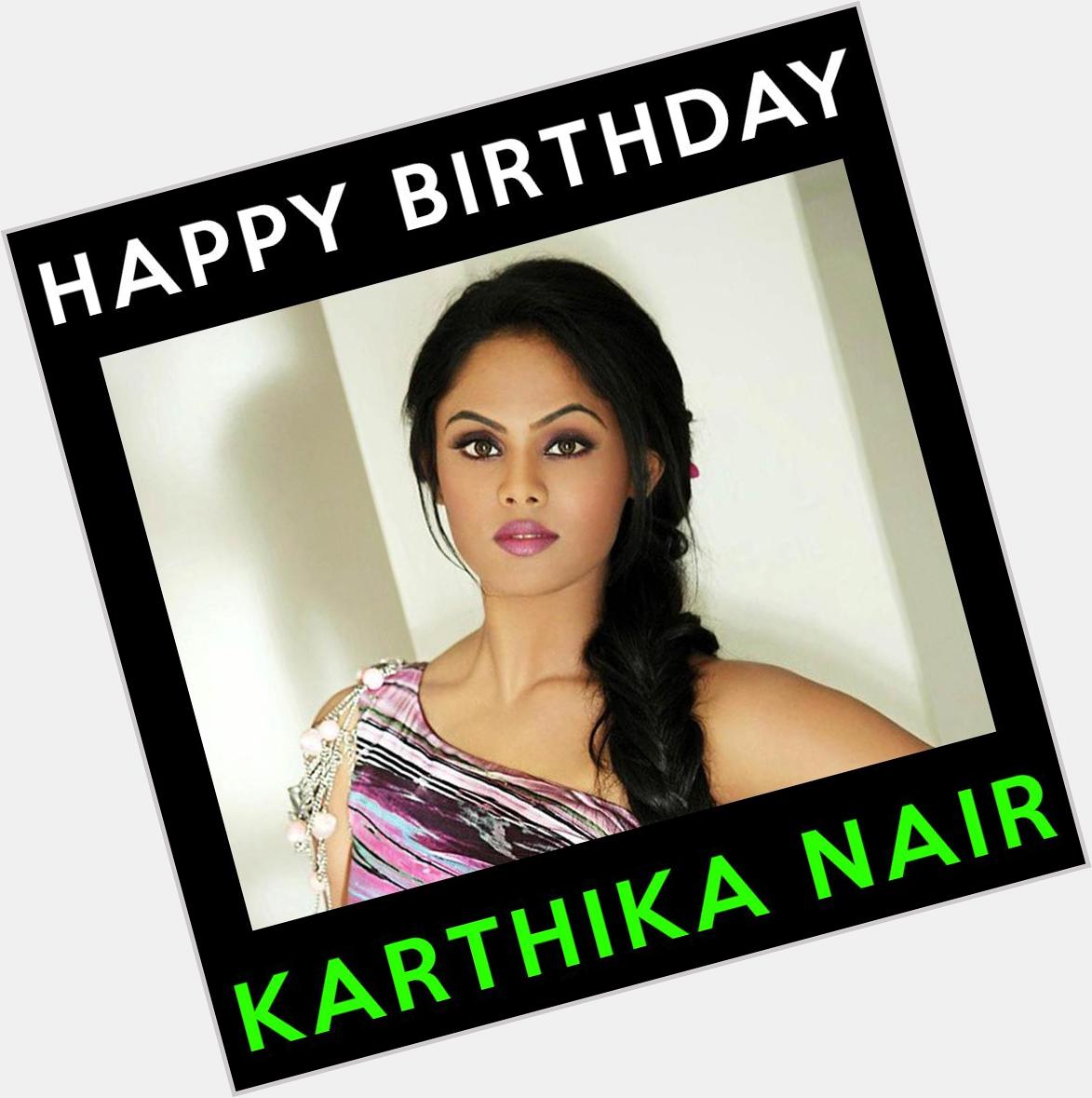 Join with us in wishing actress Karthika Nair, a very happy birthday.. 

 