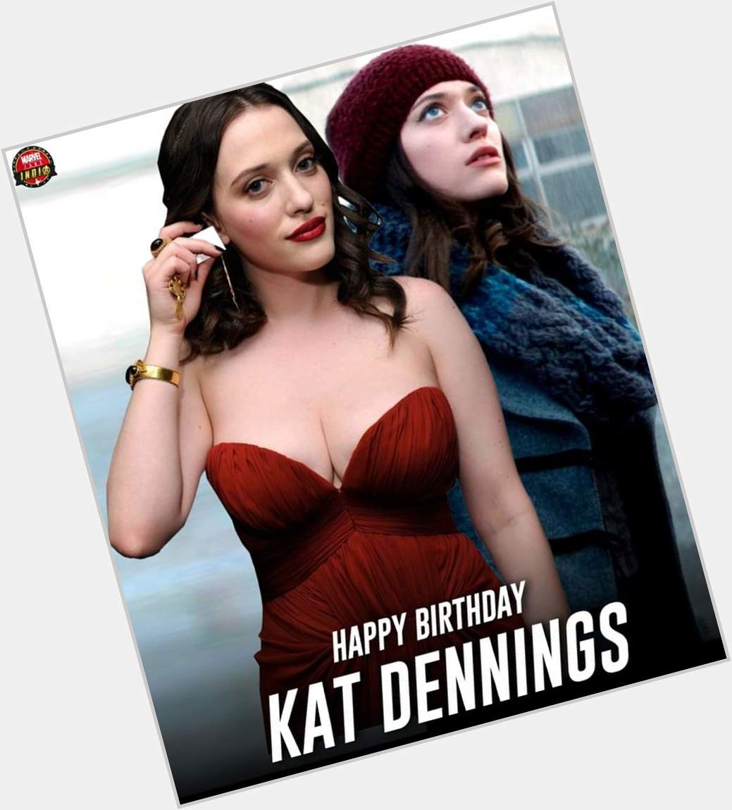  Wishing a Happy Birthday to Kat Dennings who portrays Darcy Lewis in the MCU    