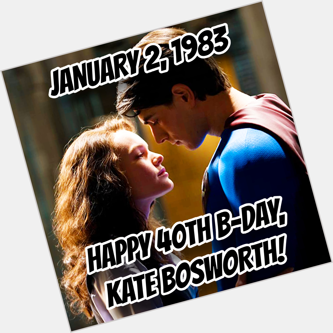 Happy 40th Kate Bosworth!!!

What\s YOUR  movie??!! 