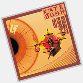 Now listening to;

KATE BUSH - The Kick Inside
Wishing a very happy 63rd birthday to Kate Bush 