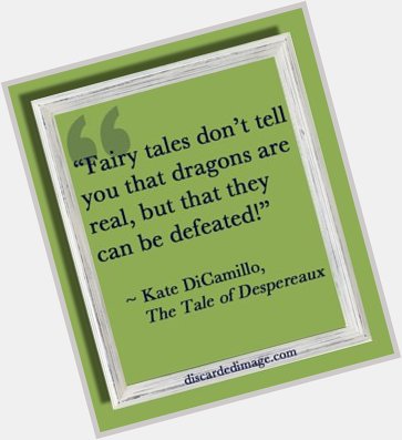 Happy Birthday to author Kate DiCamillo! 
