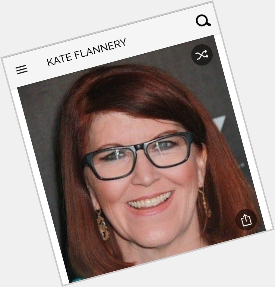 Happy birthday to this great actress.  Happy birthday to Kate Flannery 