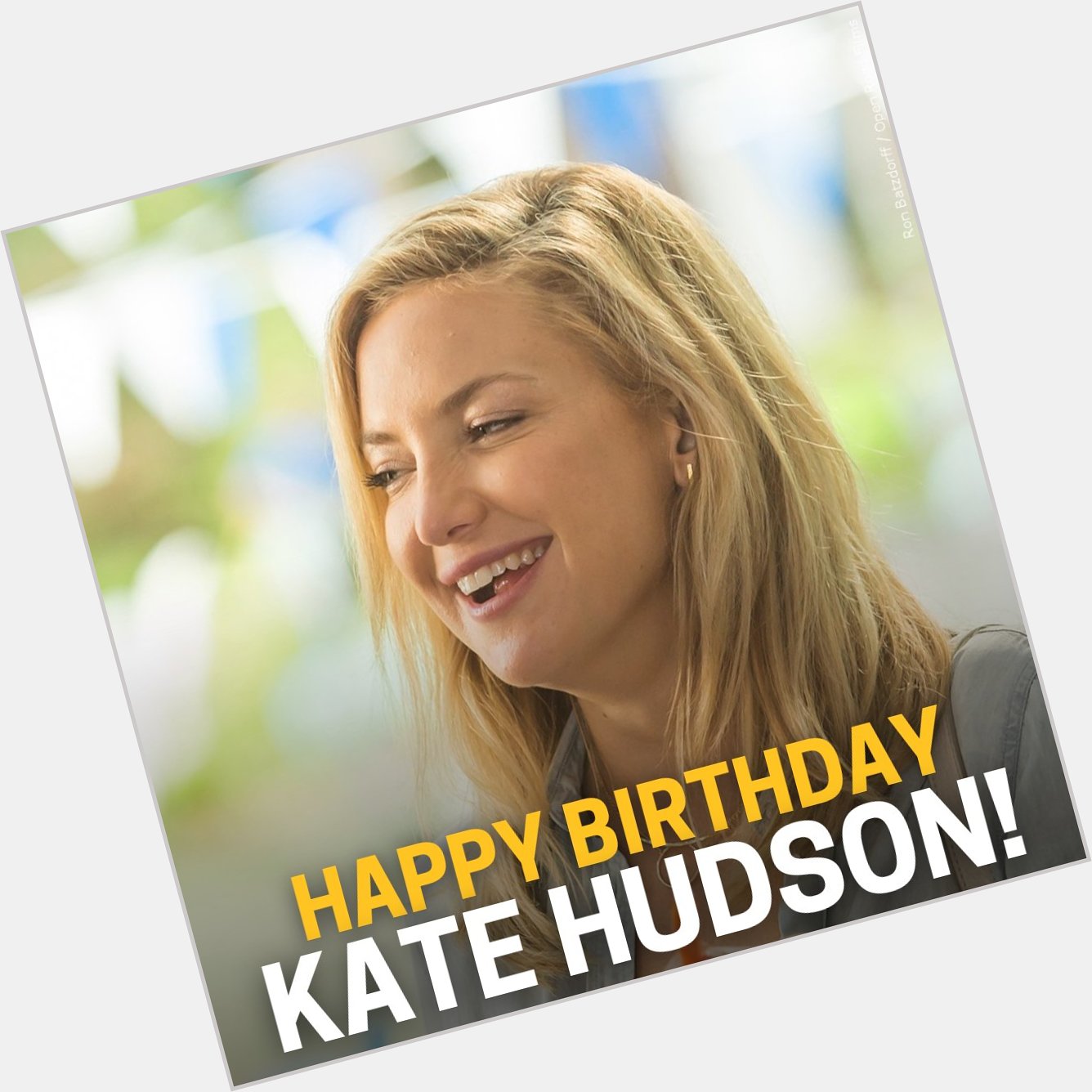 Happy Birthday, Kate Hudson! 