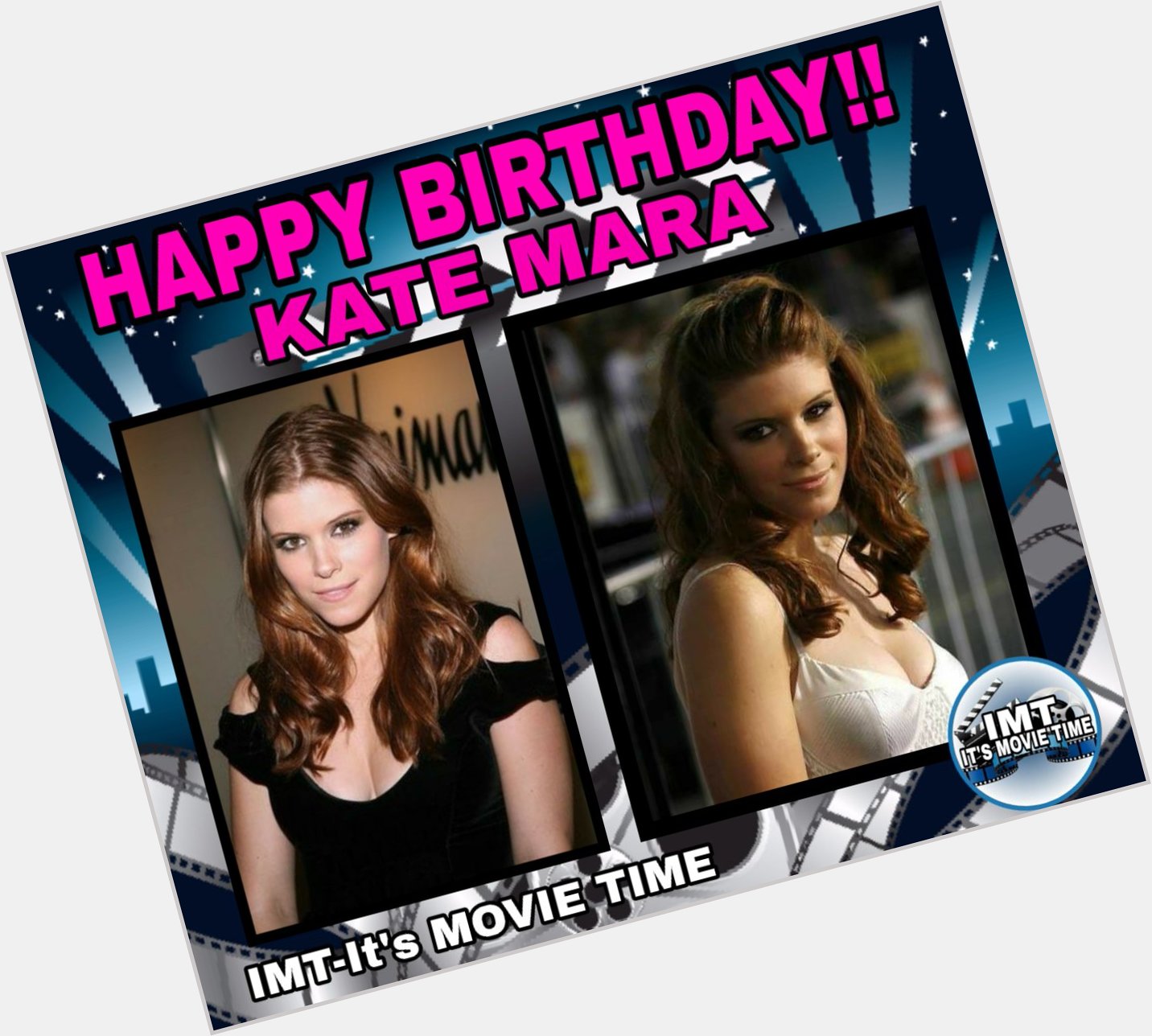 Happy Birthday to the Beautiful Kate Mara! The actress is celebrating 37 years. 