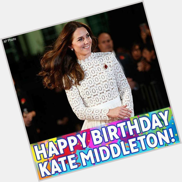 Happy Birthday, Kate Middleton! The Duchess of Cambridge turns 35 today. 