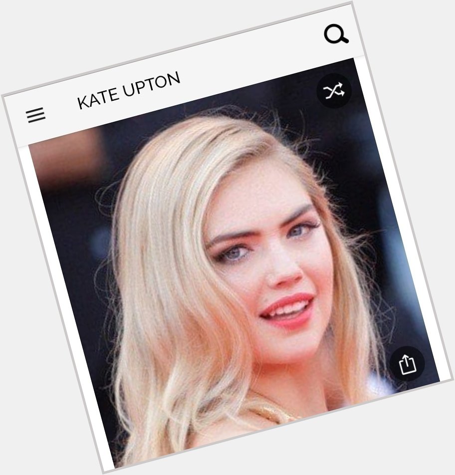 Happy birthday to this great model/actress. Happy birthday to Kate Upton 