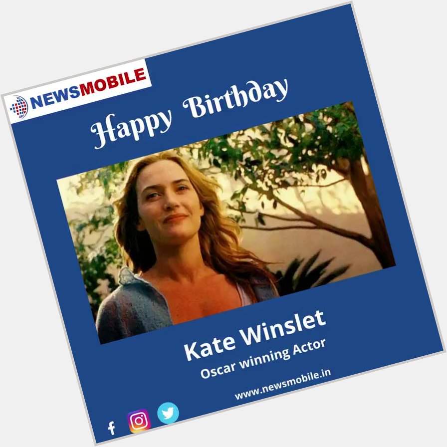 Happy Birthday, Kate Winslet!  