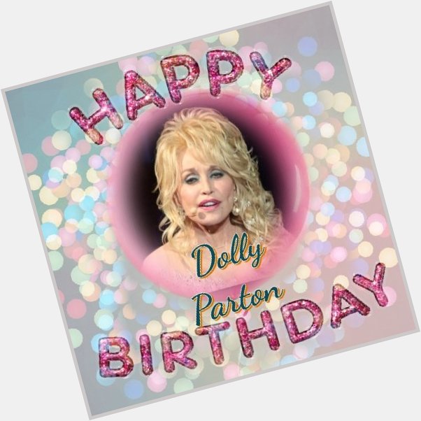 Happy Birthday Dolly Parton, Bernard Dunstan & Katey Sagal   