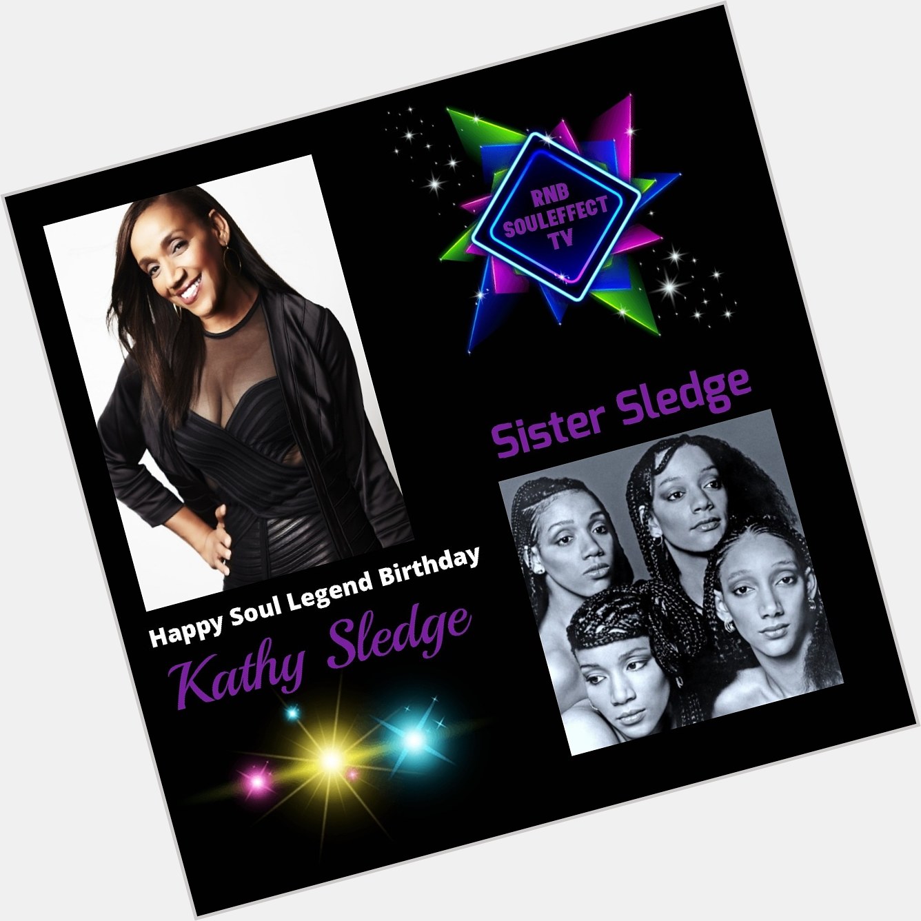 Happy Soul Legend Birthday Kathy Sledge       
