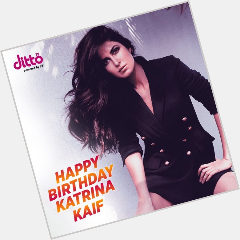 Happy Birthday Katrina Kaif :) 