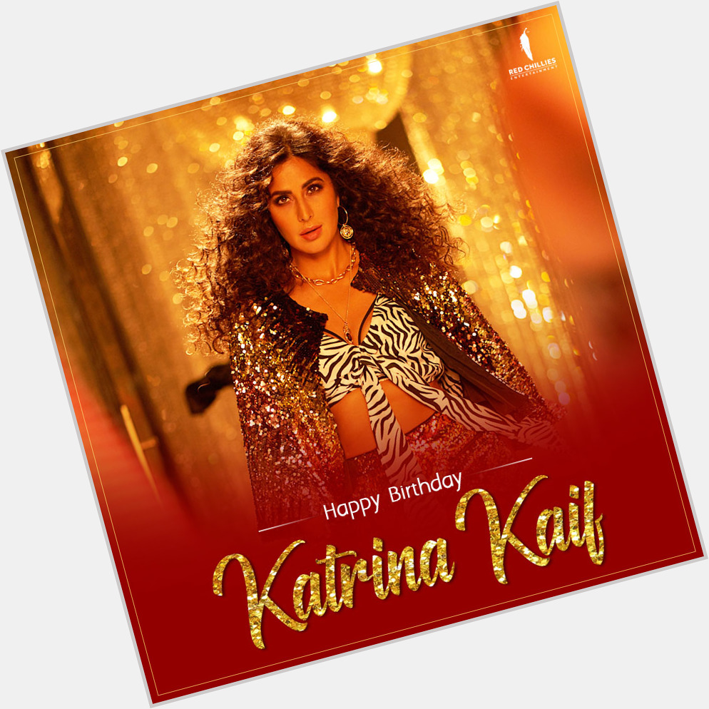 To the one who sets the dance floor on and makes our  skip a beat. Happy Birthday Katrina Kaif! 