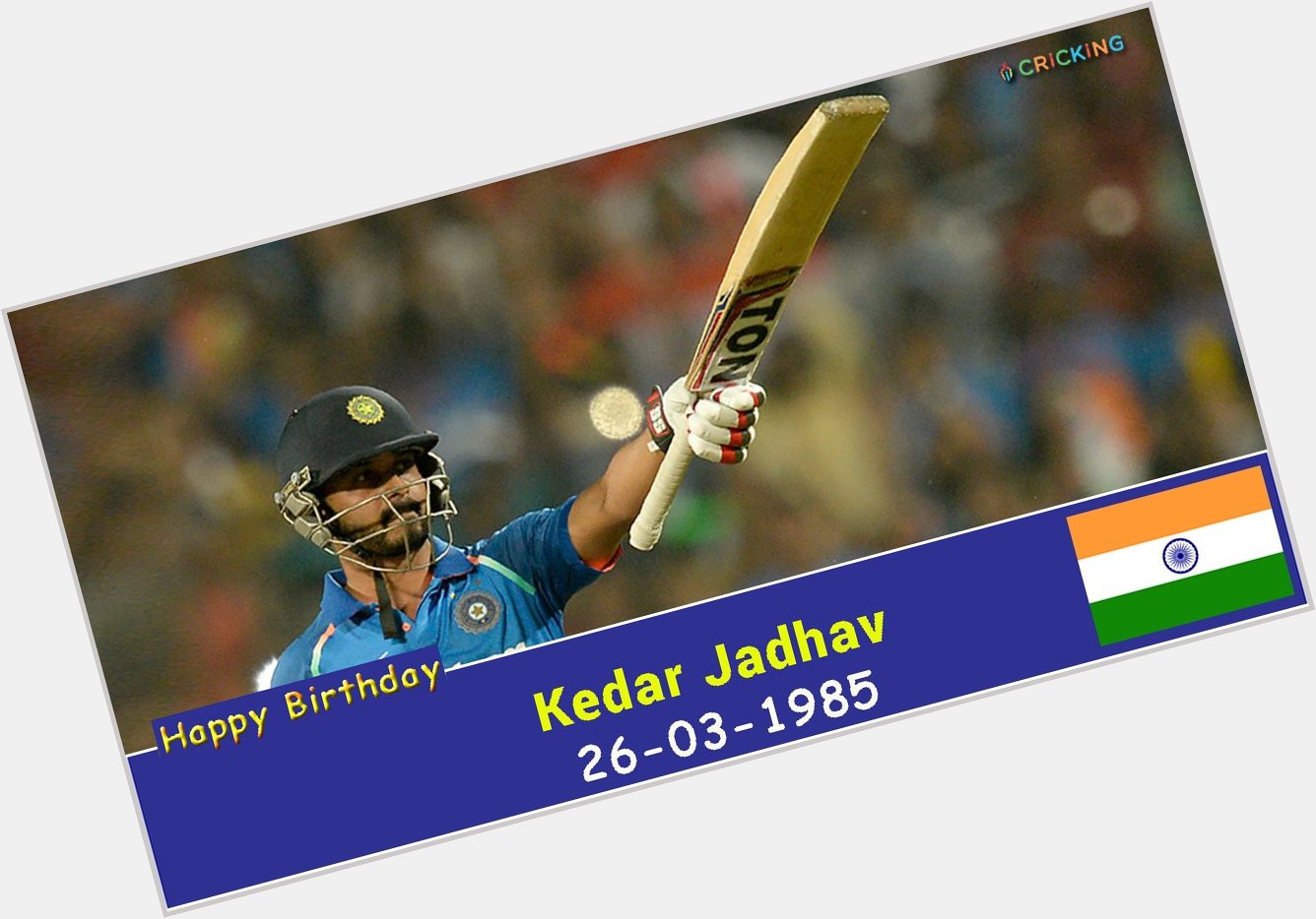 Happy Birthday Kedar Jadhav 
