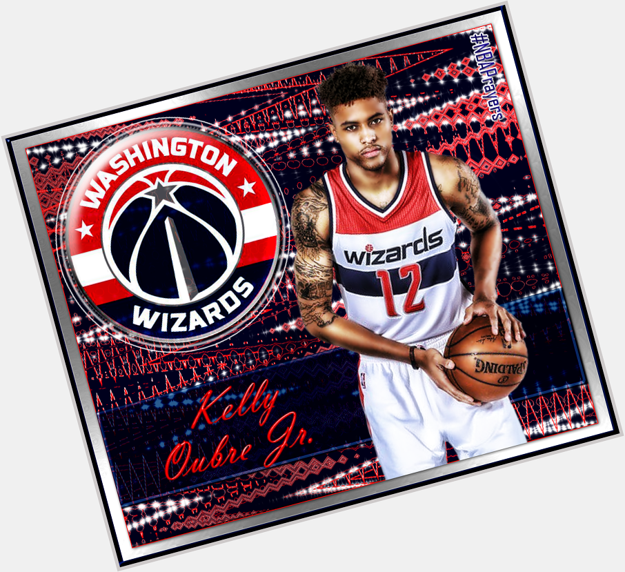 Pray for Kelly Oubre Jr. ( enjoy a happy birthday & a blessed rookie year  