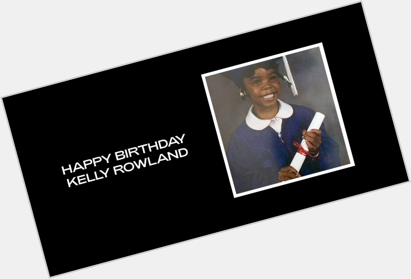 Happy Birthday Kelly Rowland, Love You Deep- B 