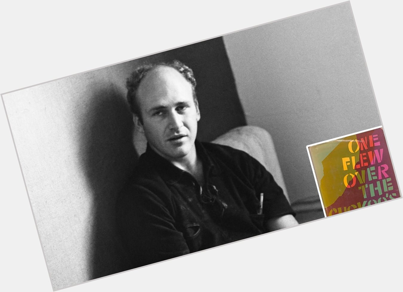 Happy Birthday to ONE FLEW OVER THE CUCKOO\S NEST author Ken Kesey! 