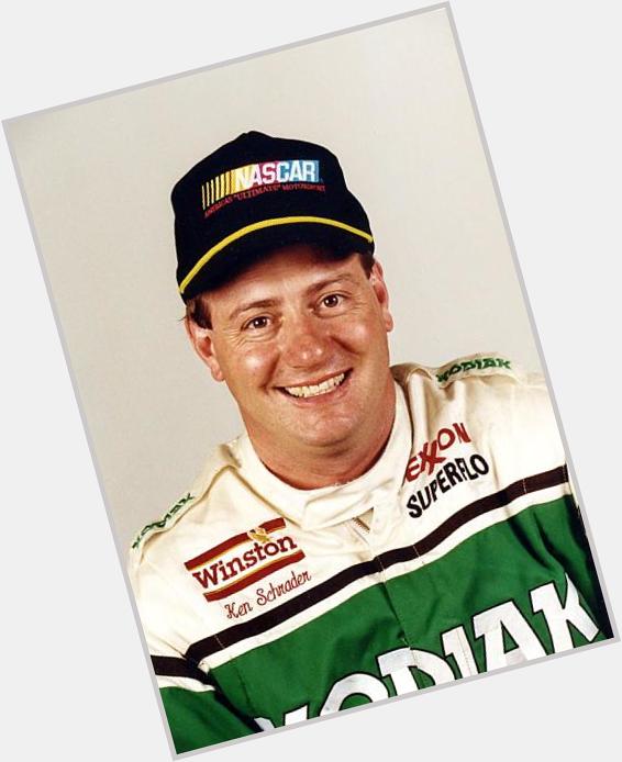 Happy birthday Ken Schrader 