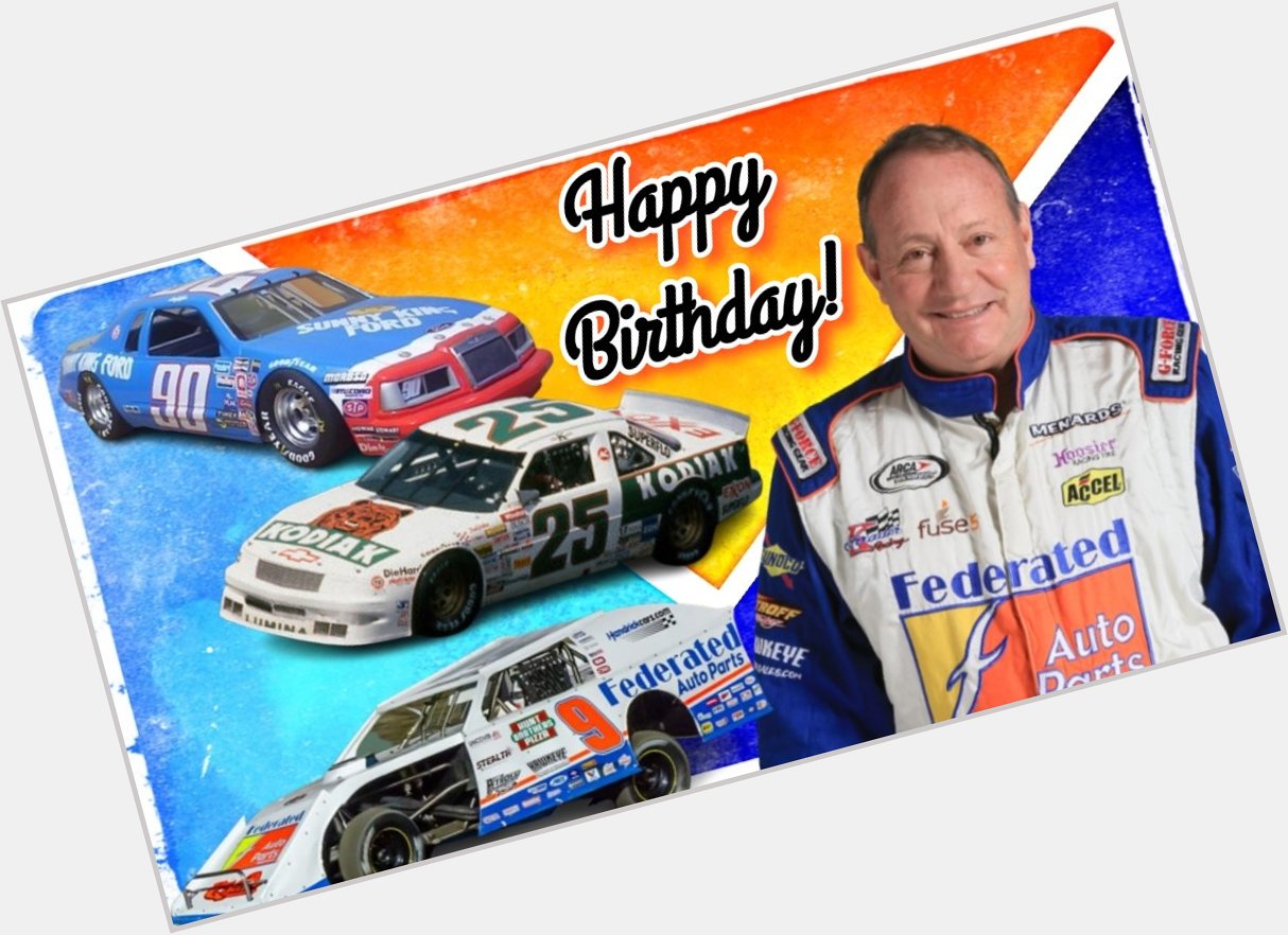 Happy Birthday to Ken Schrader! 