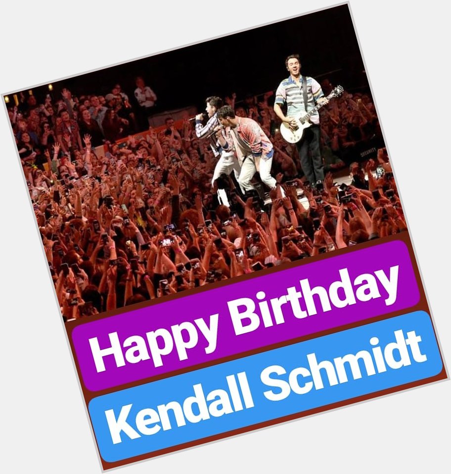 Happy Birthday 
Kendall Schmidt  